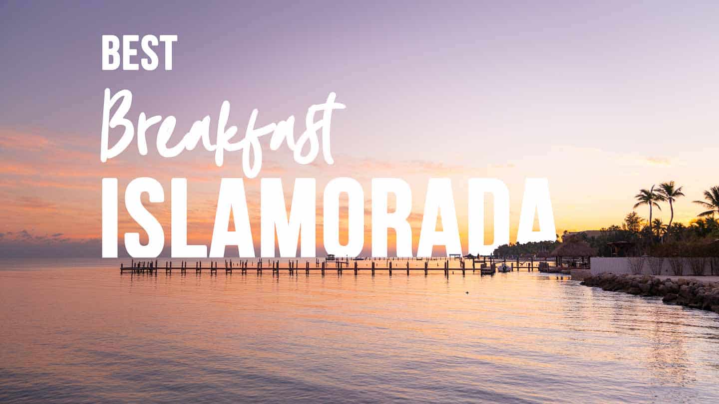 Greatest Breakfast In Islamorada | 2025 Foodie Information